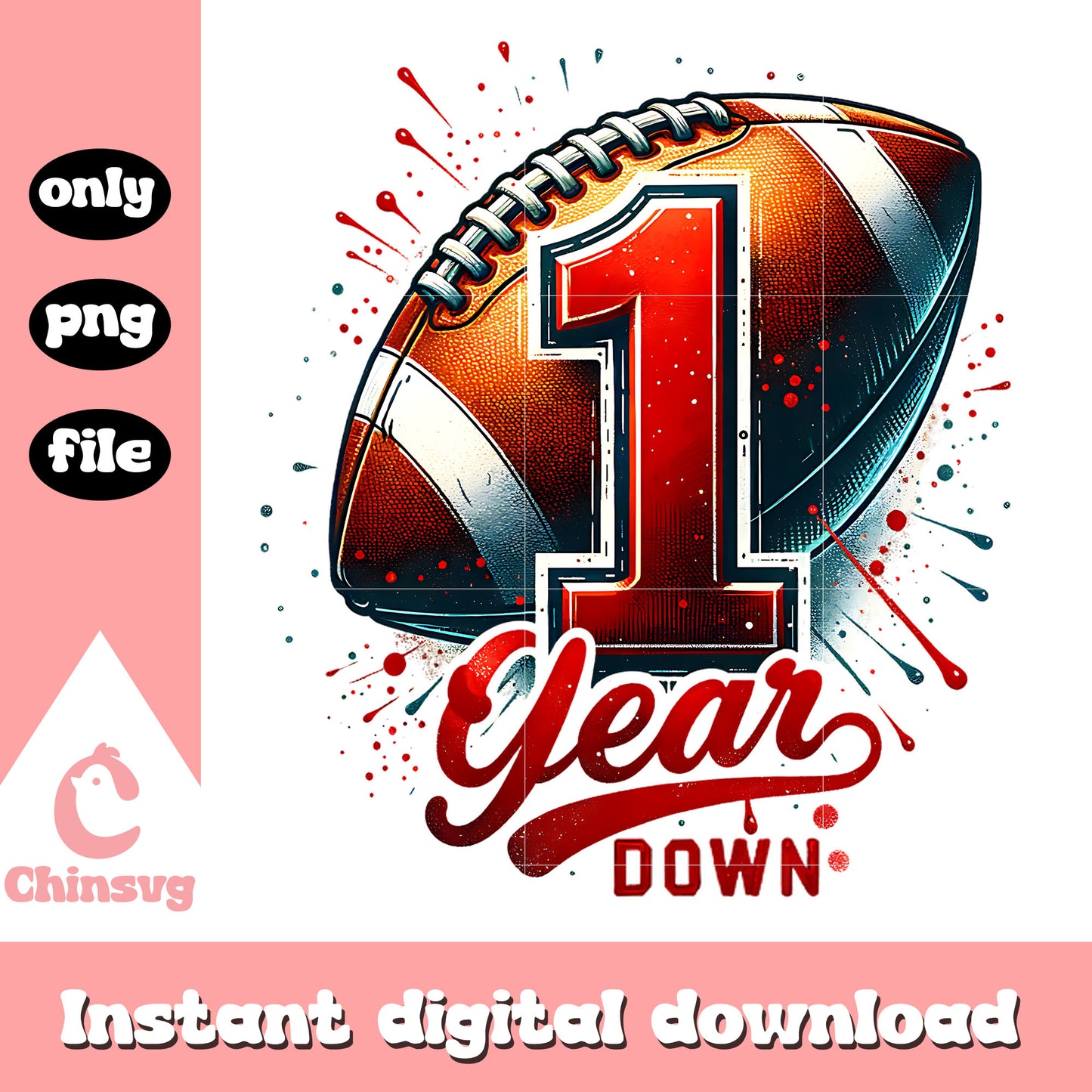 1st year down birthday football png, happy birthday football png