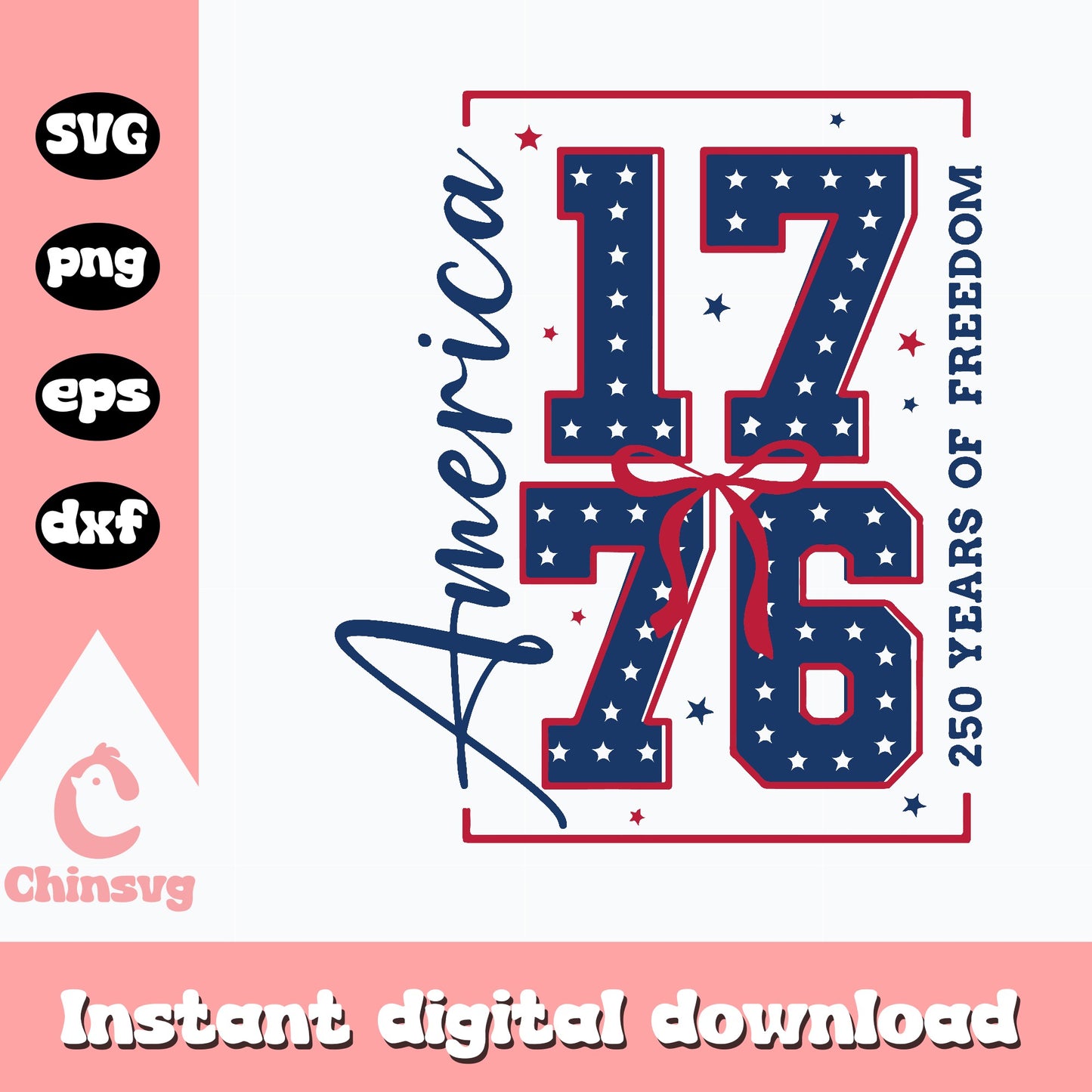 America 1776 SVG, 250 Years Of Freedom 4th Of July, Patriotic PNG