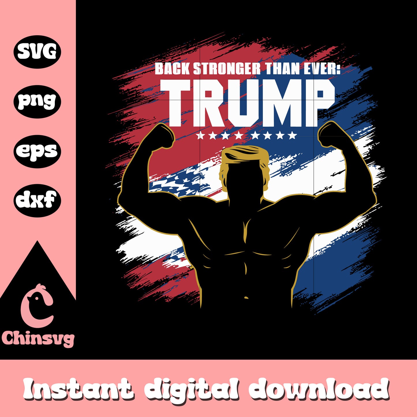Back stronger than ever trump 2024 logo svg, donald trump svg