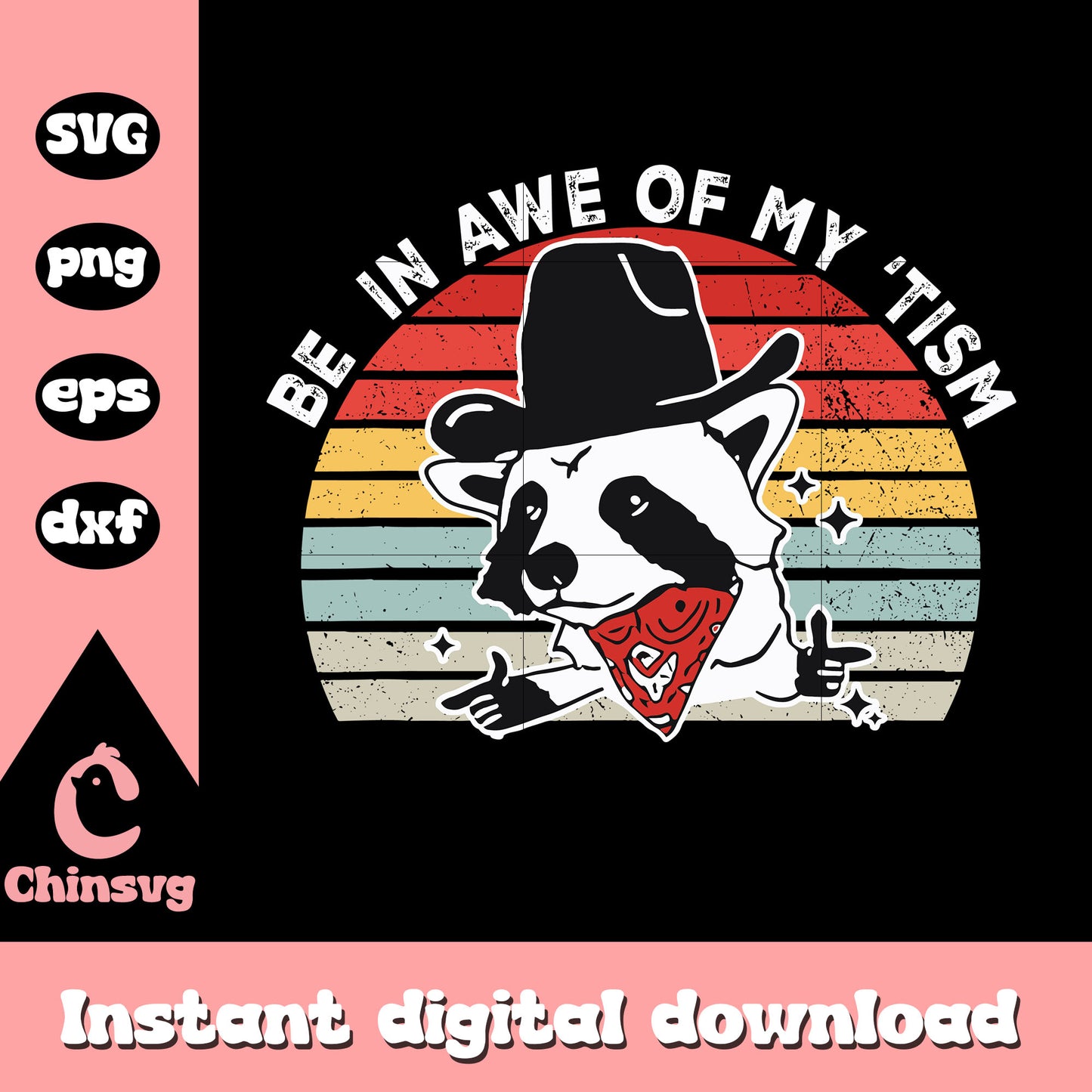 Be in awe of my tism raccoon svg, autism awareness quotes svg