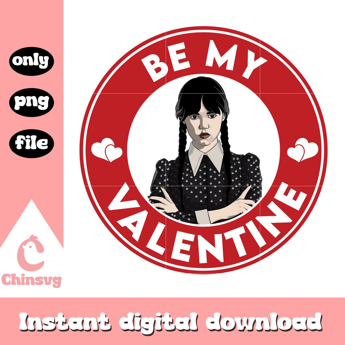 Be my valentine red round frame png, wednesday addams png