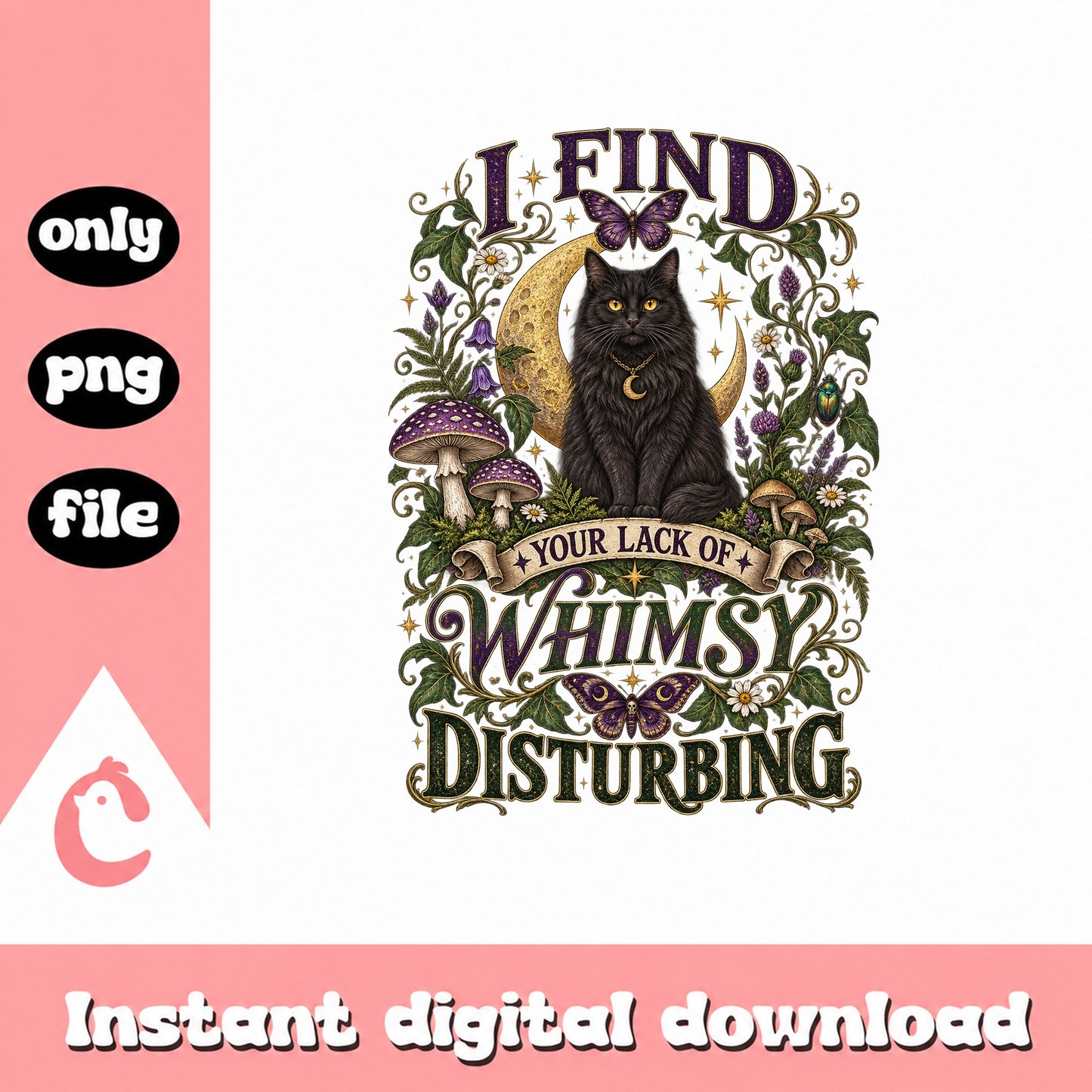 Black Cat Lack Of Whimsy PNG, Funny Cat Quote, Witch Cat PNG