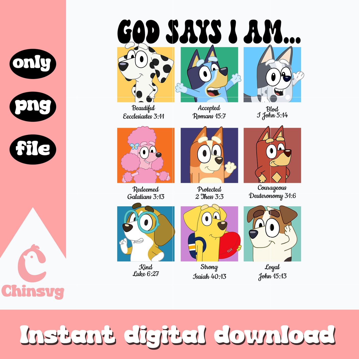 Bluey and friends god says I am png, bluey png, cartoon png