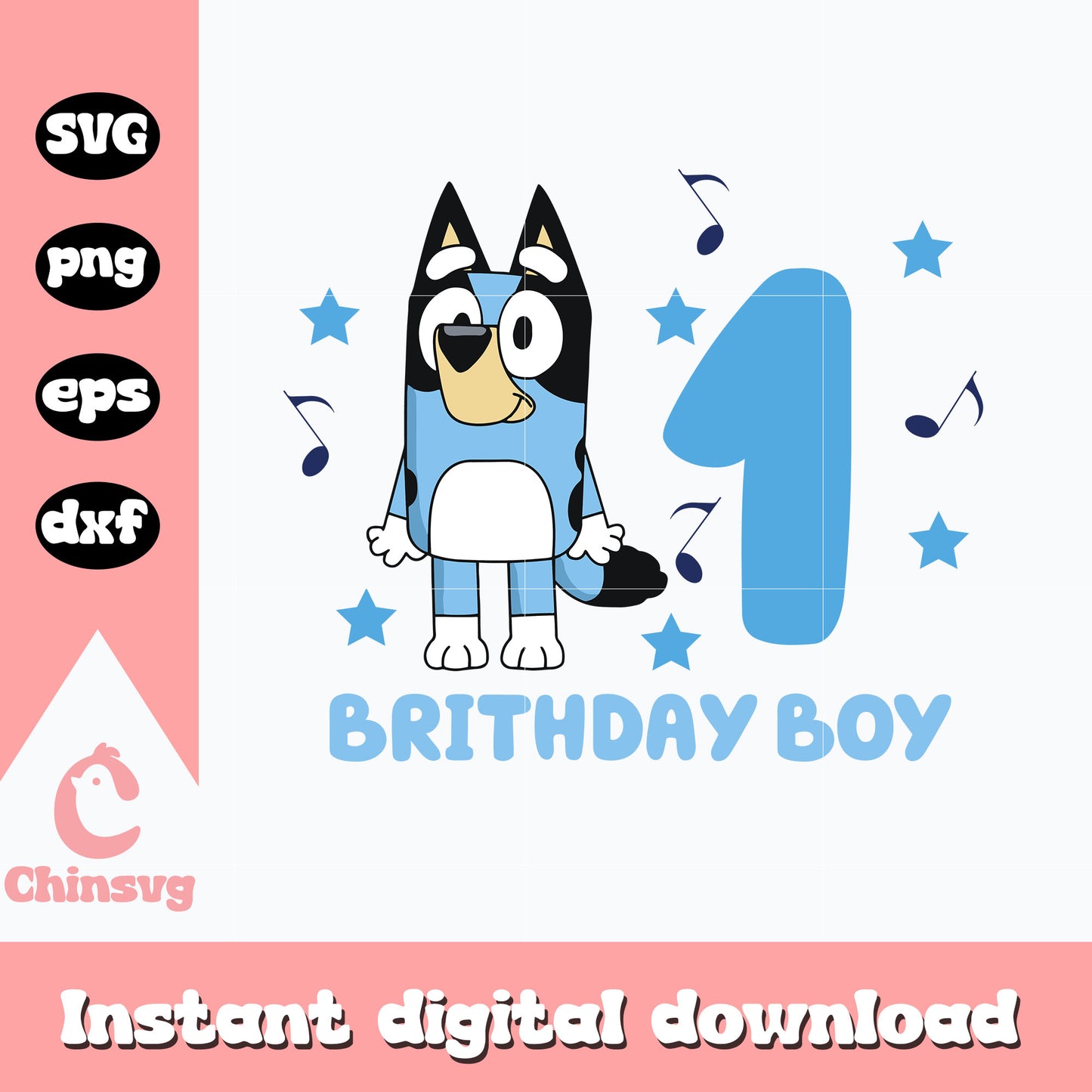 Bluey birthday boy 1 svg, birthday boy svg, bluey svg