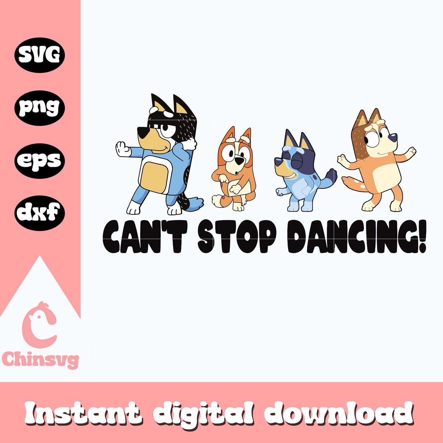 Bluey family can't stop dancing svg, love dance svg, bluey svg