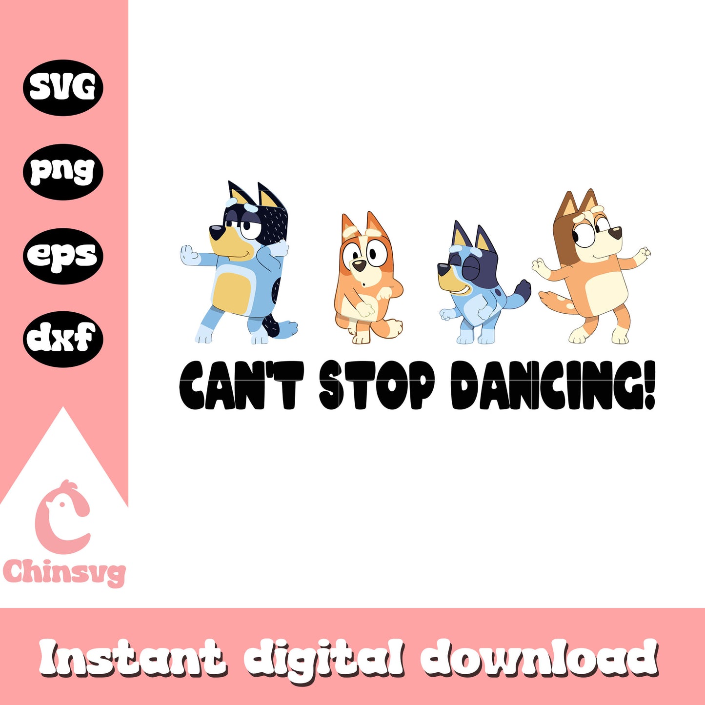 Bluey friends can't stop dancing svg, bluey dance mode svg