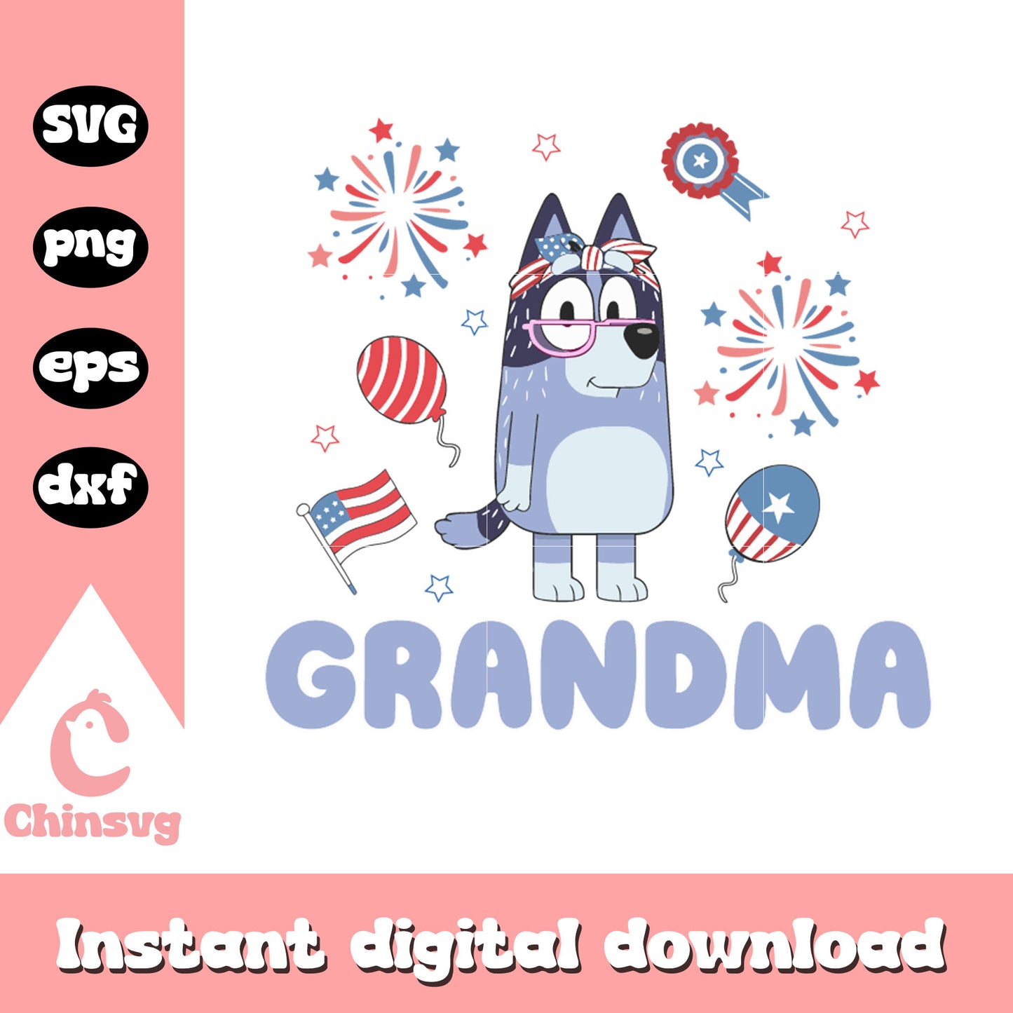 Bluey grandma happy 4th Of July svg, Bluey grandma svg