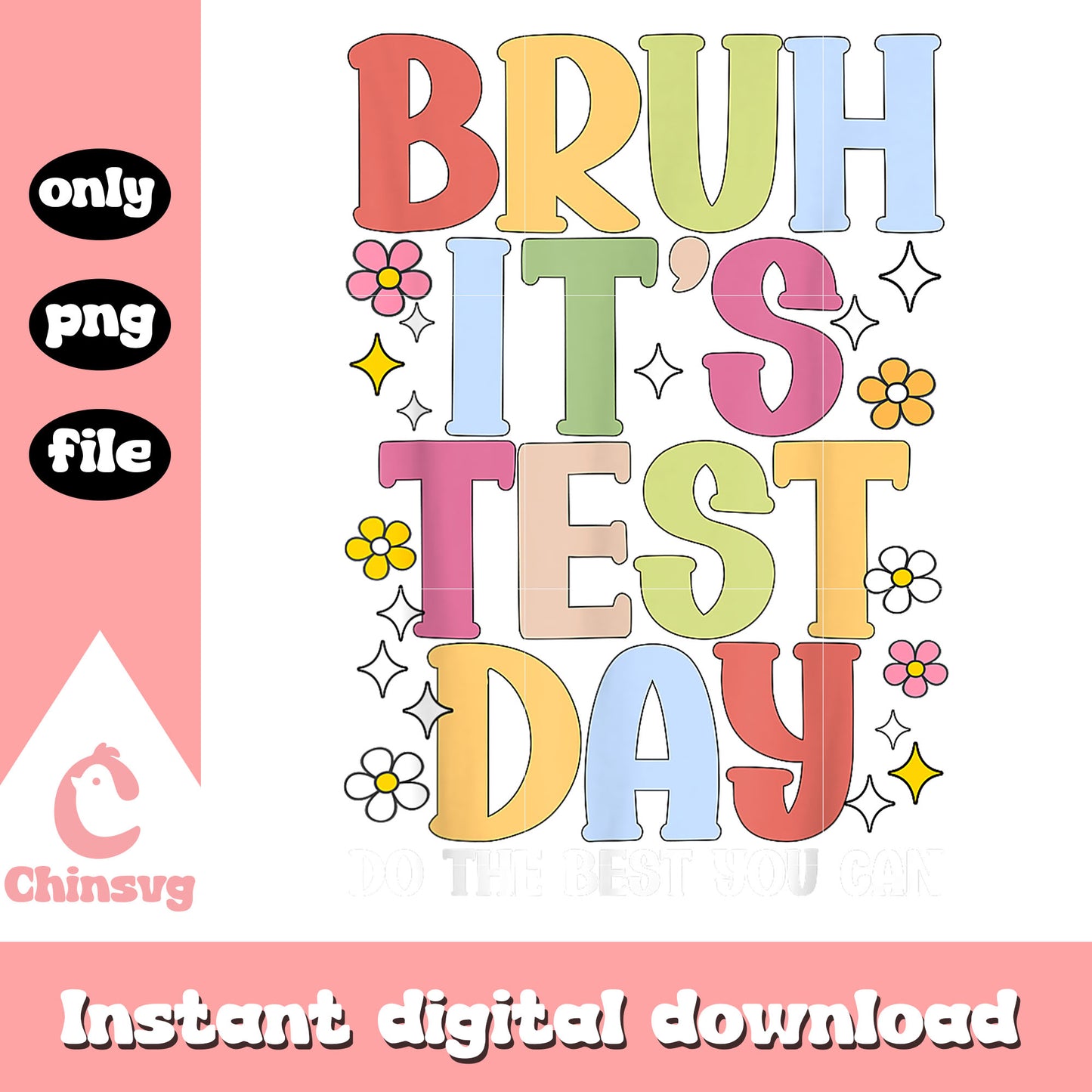 Bruh it's test day teacher test day png, testing day png