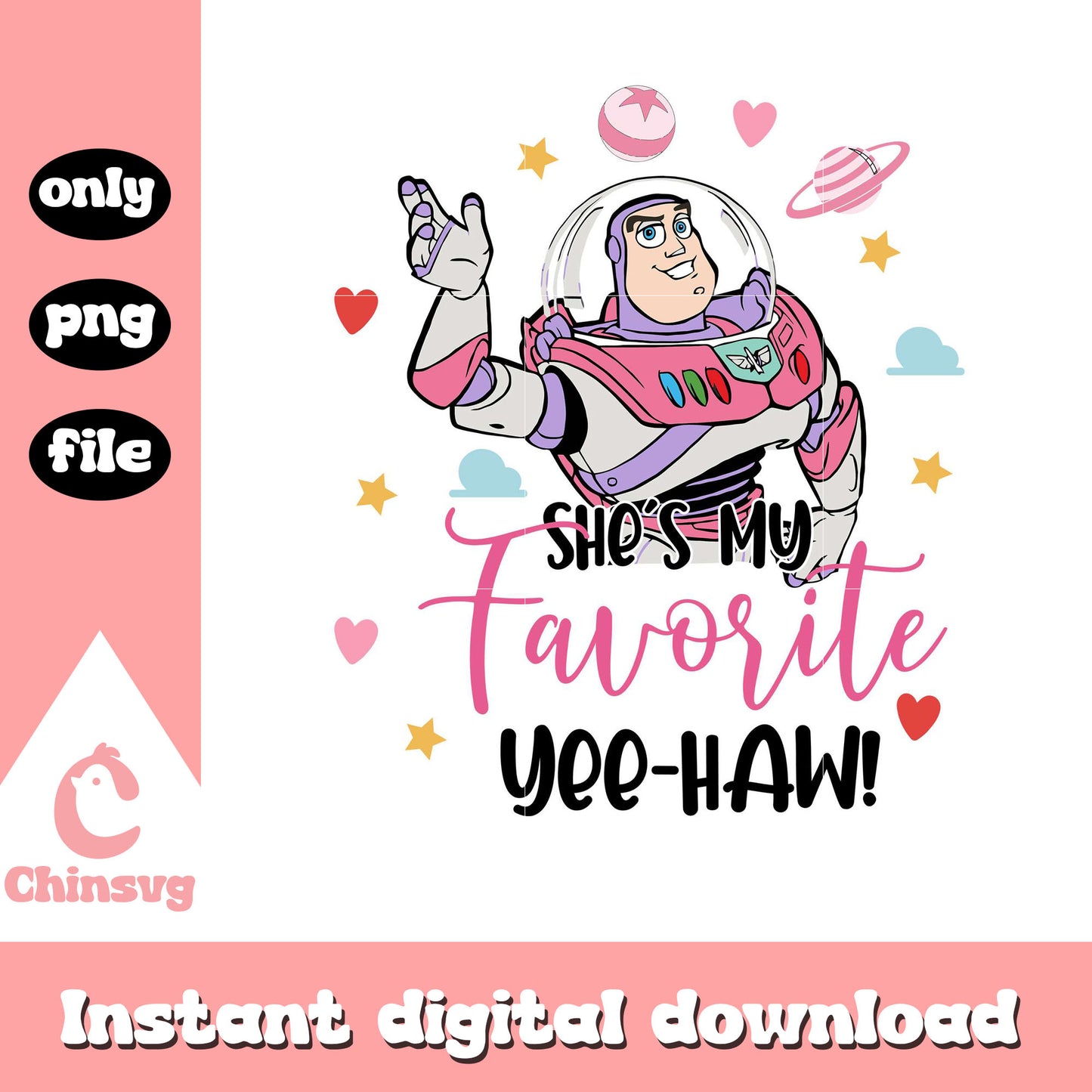 Buzz Lightyear she's my favorite png, toy story png, valentine png