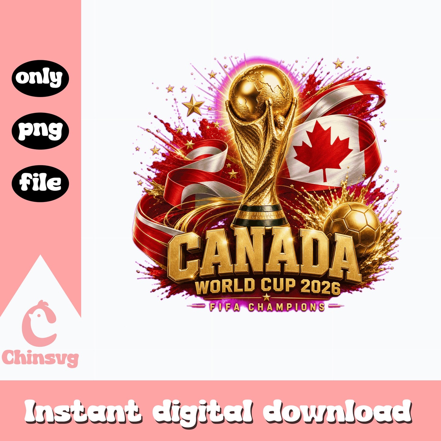 Canada World Cup 2026 PNG, Fifa Champions Soccer PNG, Canada Flag PNG