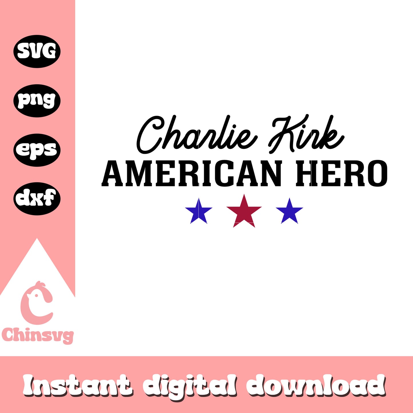 Charlie kirk american hero star svg, rip charlie kirk svg
