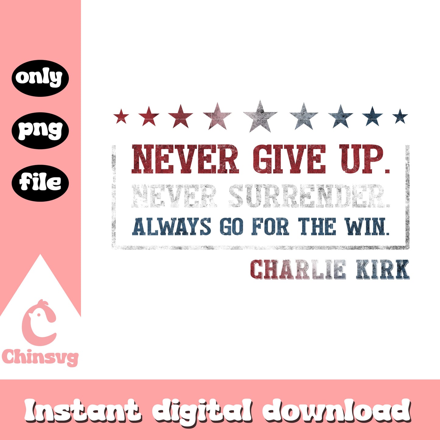 Charlie kirk never give up quote png, charlie kirk gets flashed png