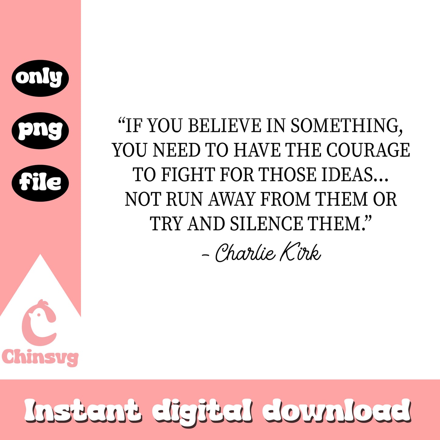 Charlie kirk quotes png, charlie kirk flashed png