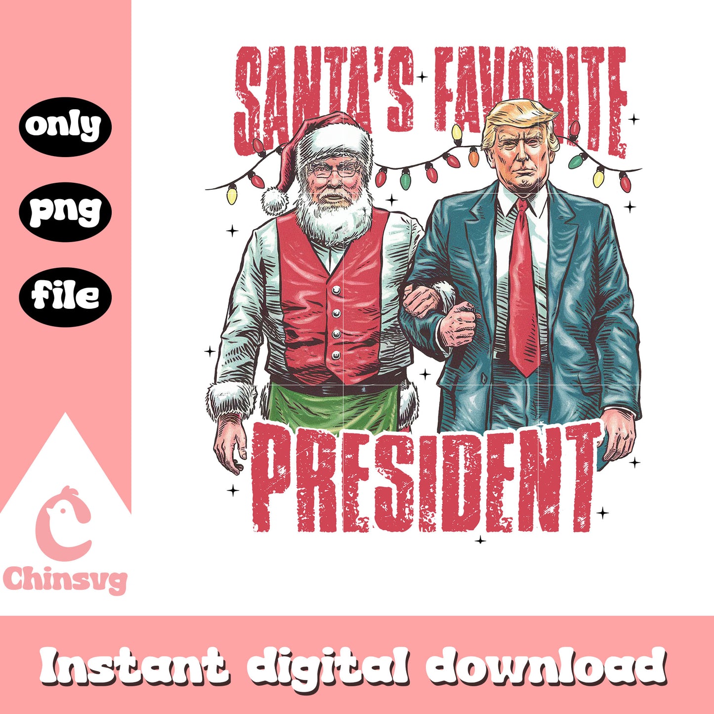 Christmas santa's favorite president vintage png, christmas lights png