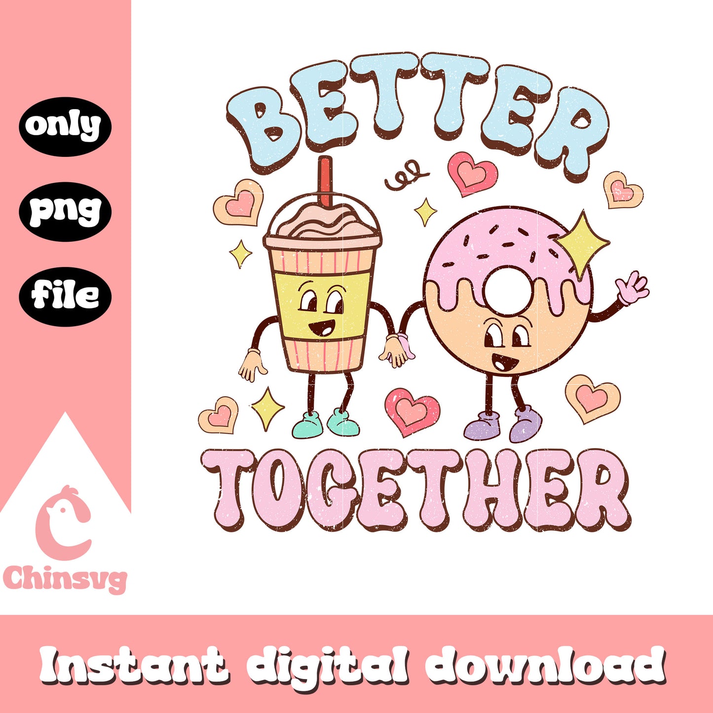 Coffee and donut better together png, couple png, valentine png