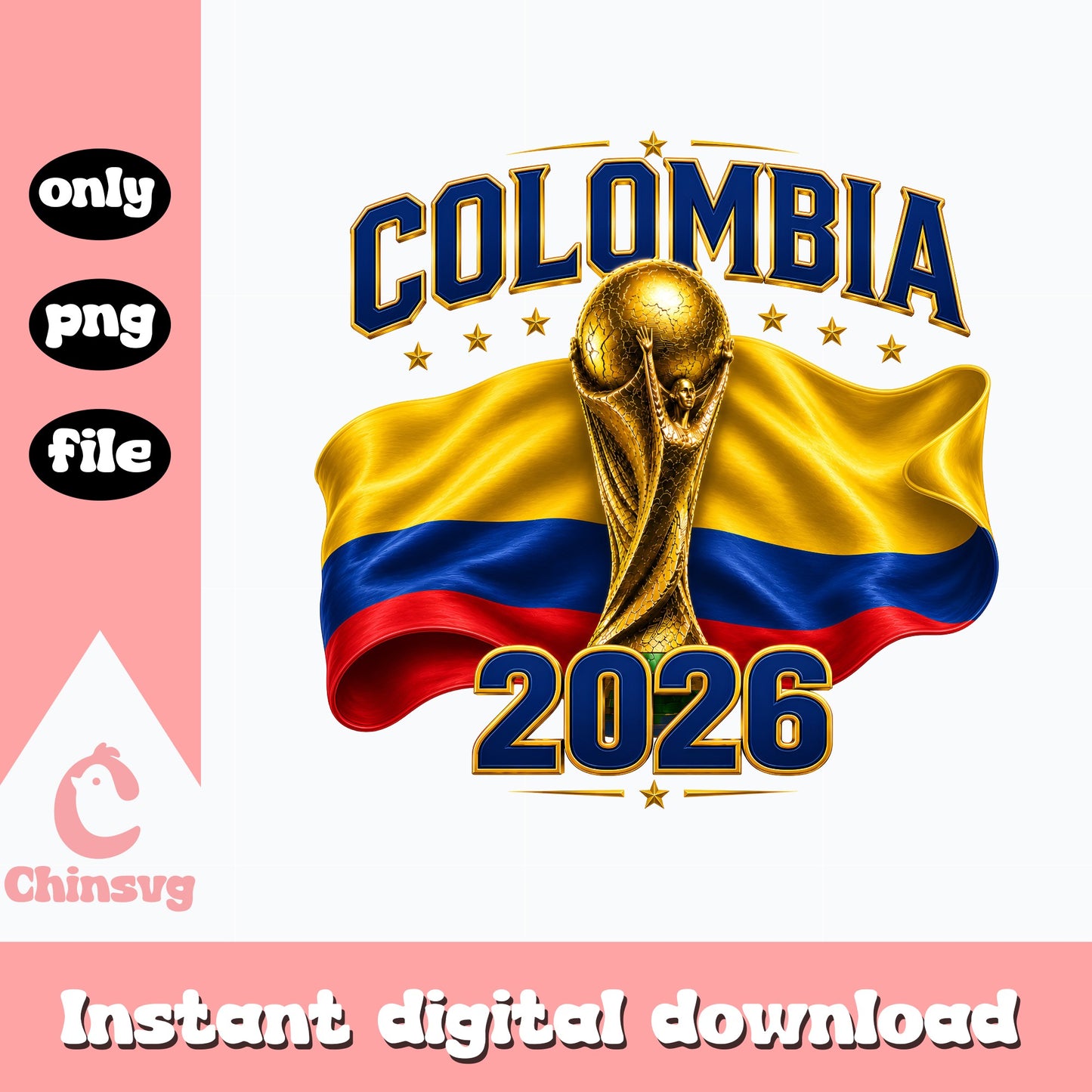 Colombia 2026 World Cup Trophy PNG, Soccer Fan Shirt PNG, Colombia Flag PNG