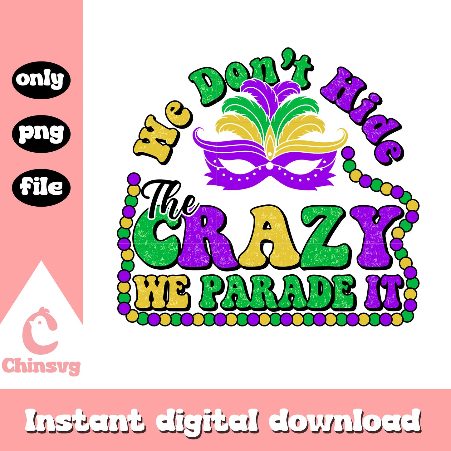 Crazy parade mardi gras png, when is mardi gras this year png