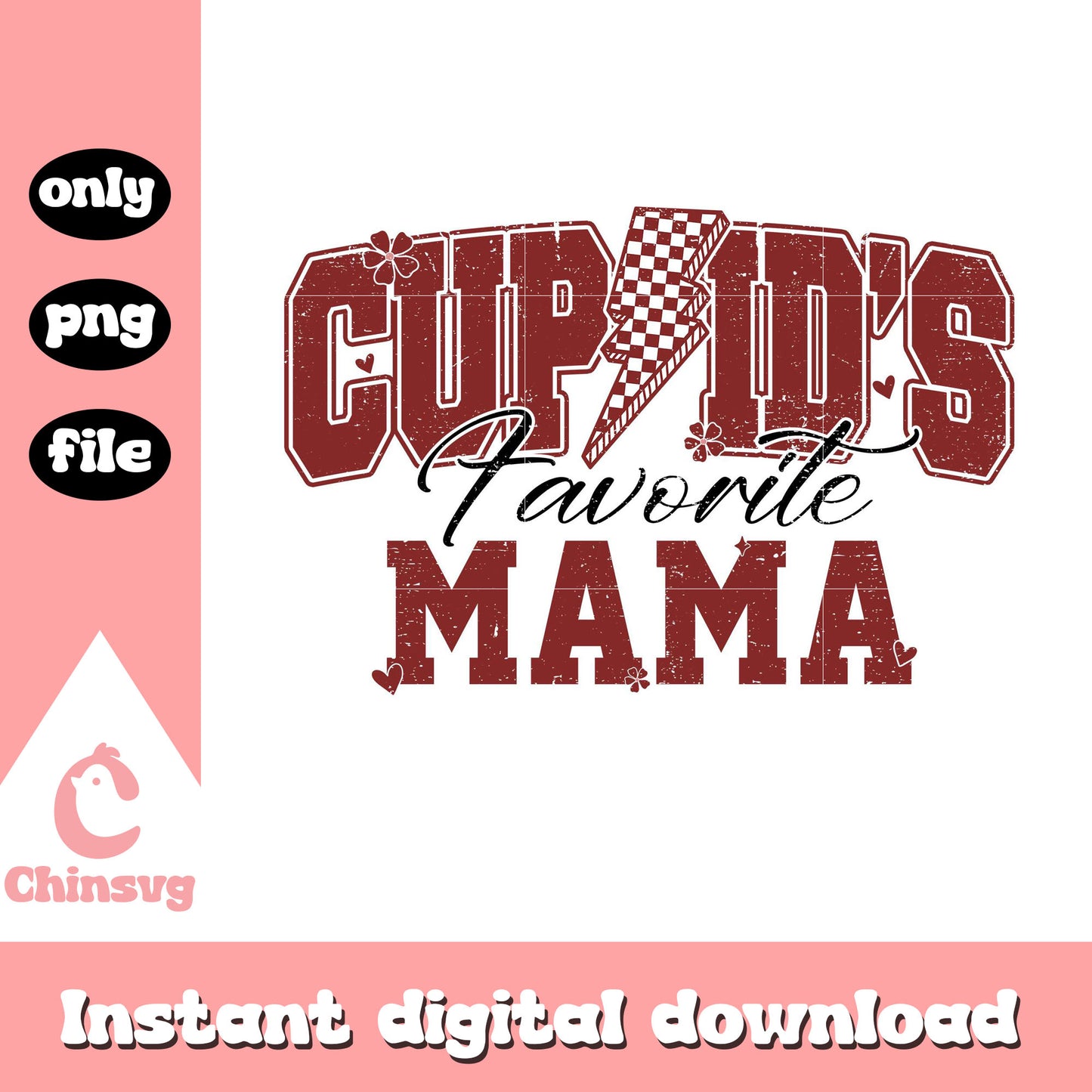 Cupid's favorite mama valentine png, cupid png, lighting bolt png