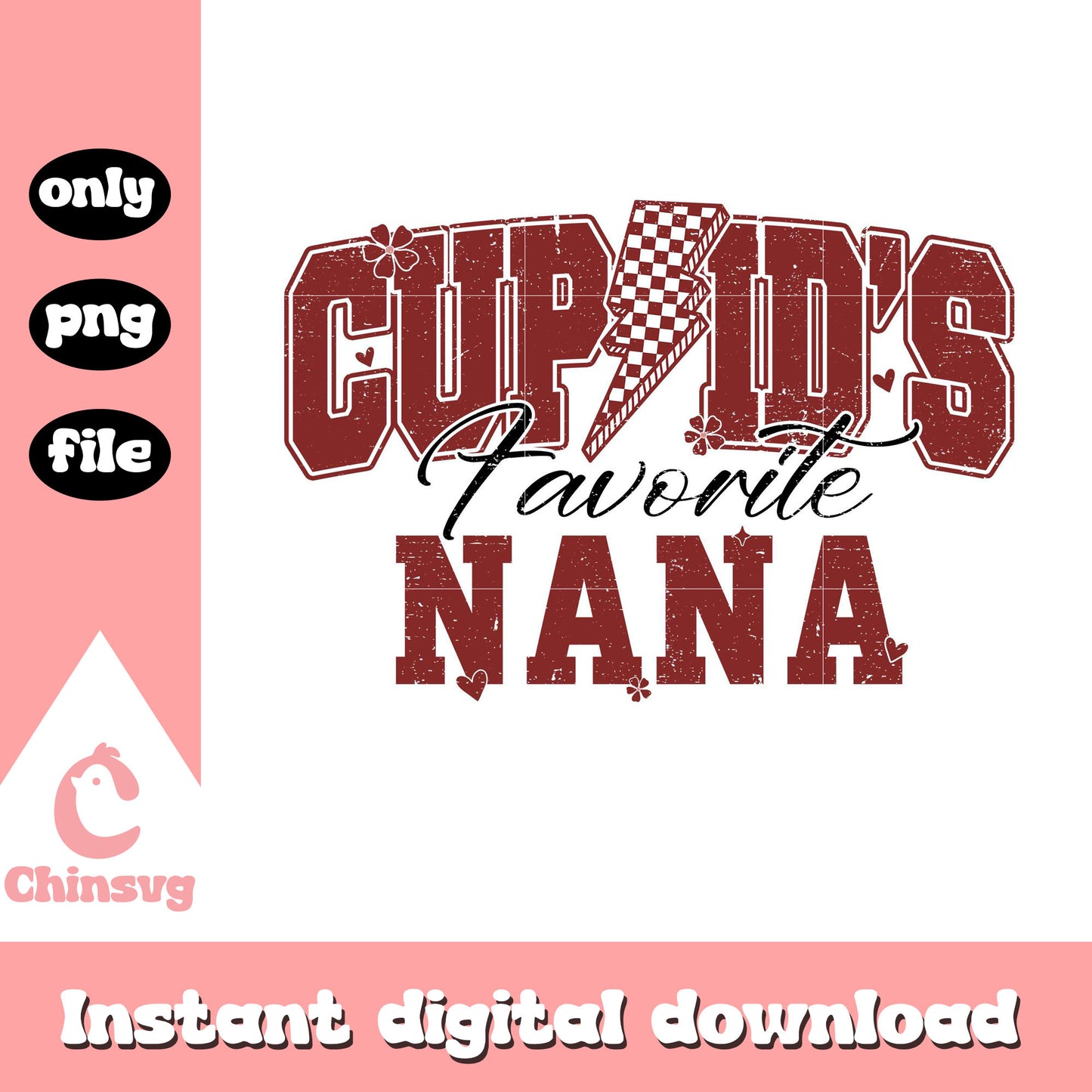 Cupid's favorite nana valentine png, cupid png, lighting bolt png