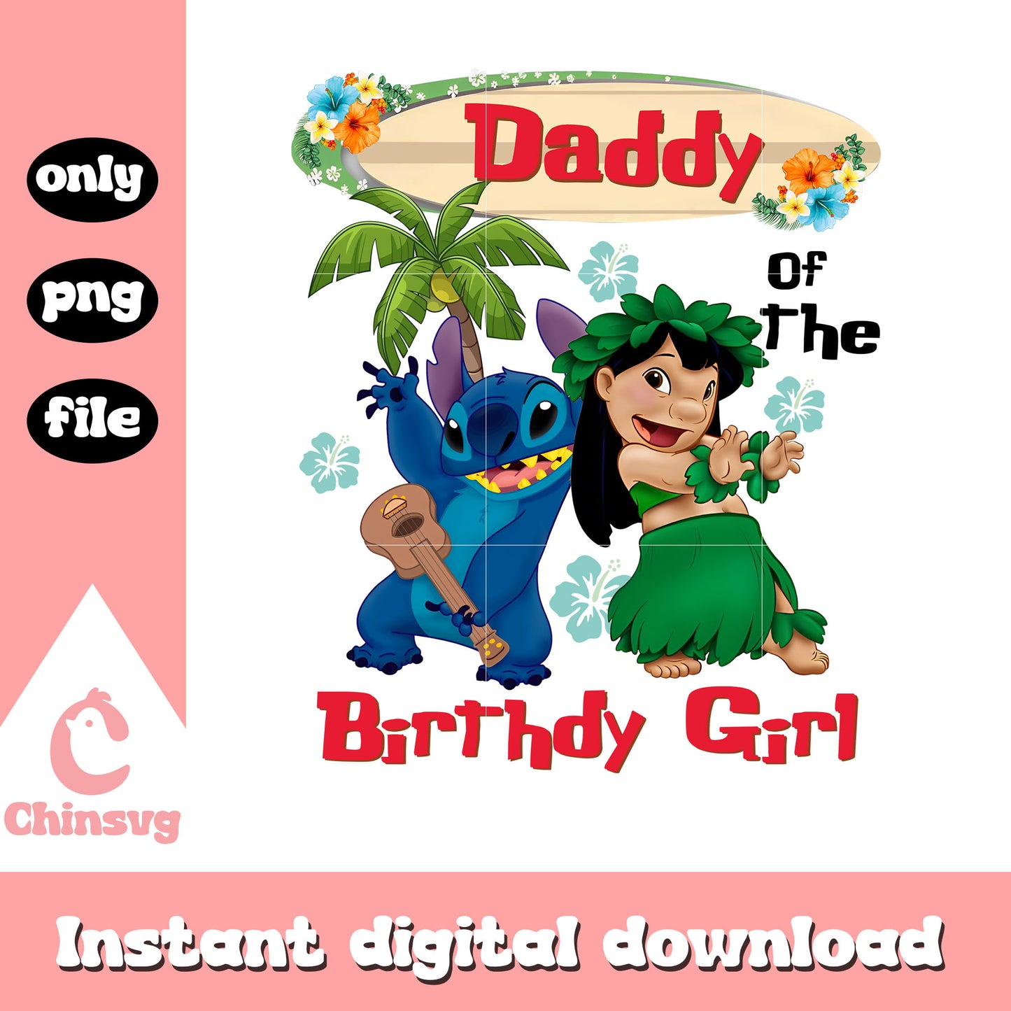 Daddy of the birthday girl stitch lilo png, disney clipart summer