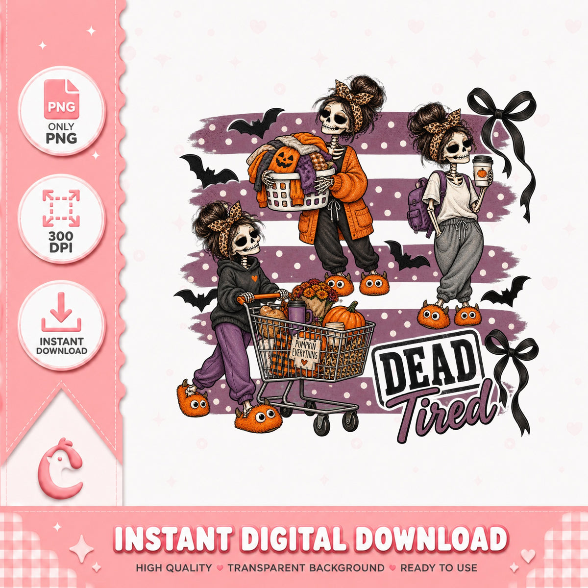 Dead Tired Skeleton Mom PNG, Halloween Shopping Clipart PNG