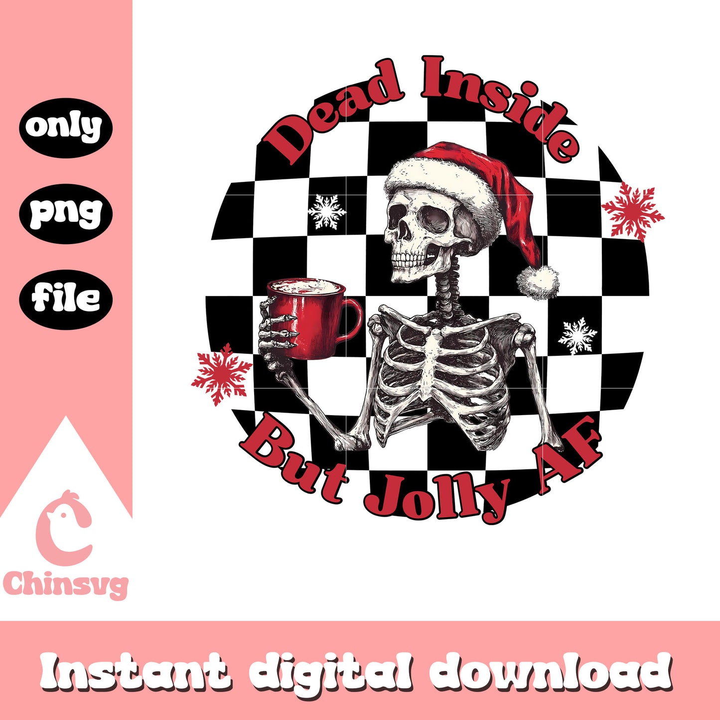 Dead inside but jolly af christmas png, skeleton santa claus png