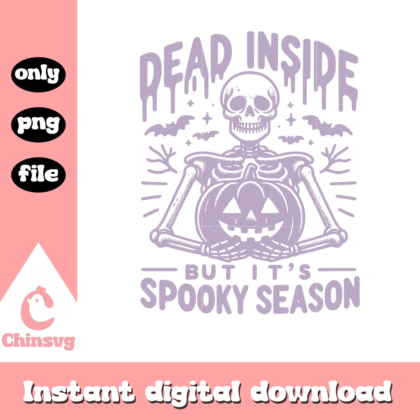 Dead inside but it's spooky season png, spooky season png