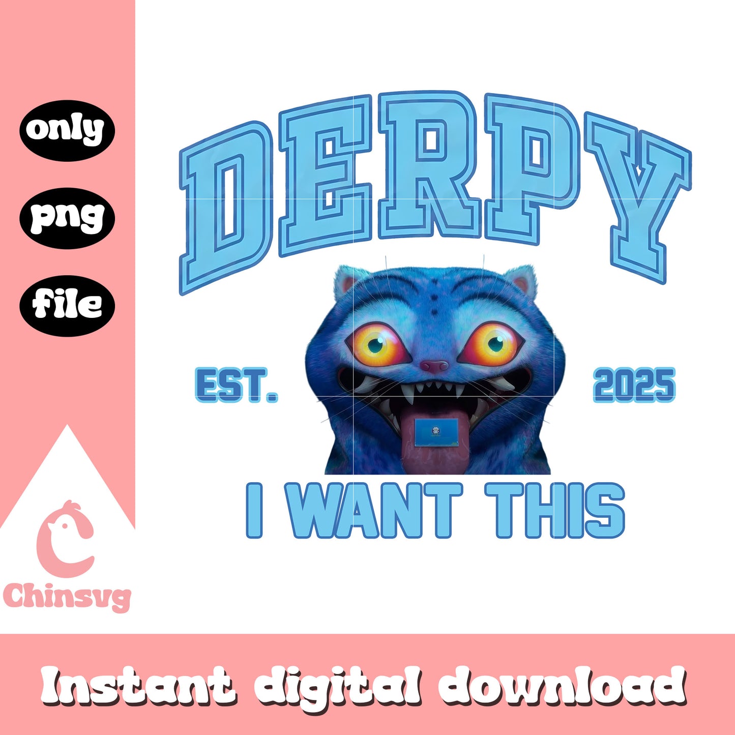 Derpy i want this est 2025 design png, derpy demon png, huntrix png