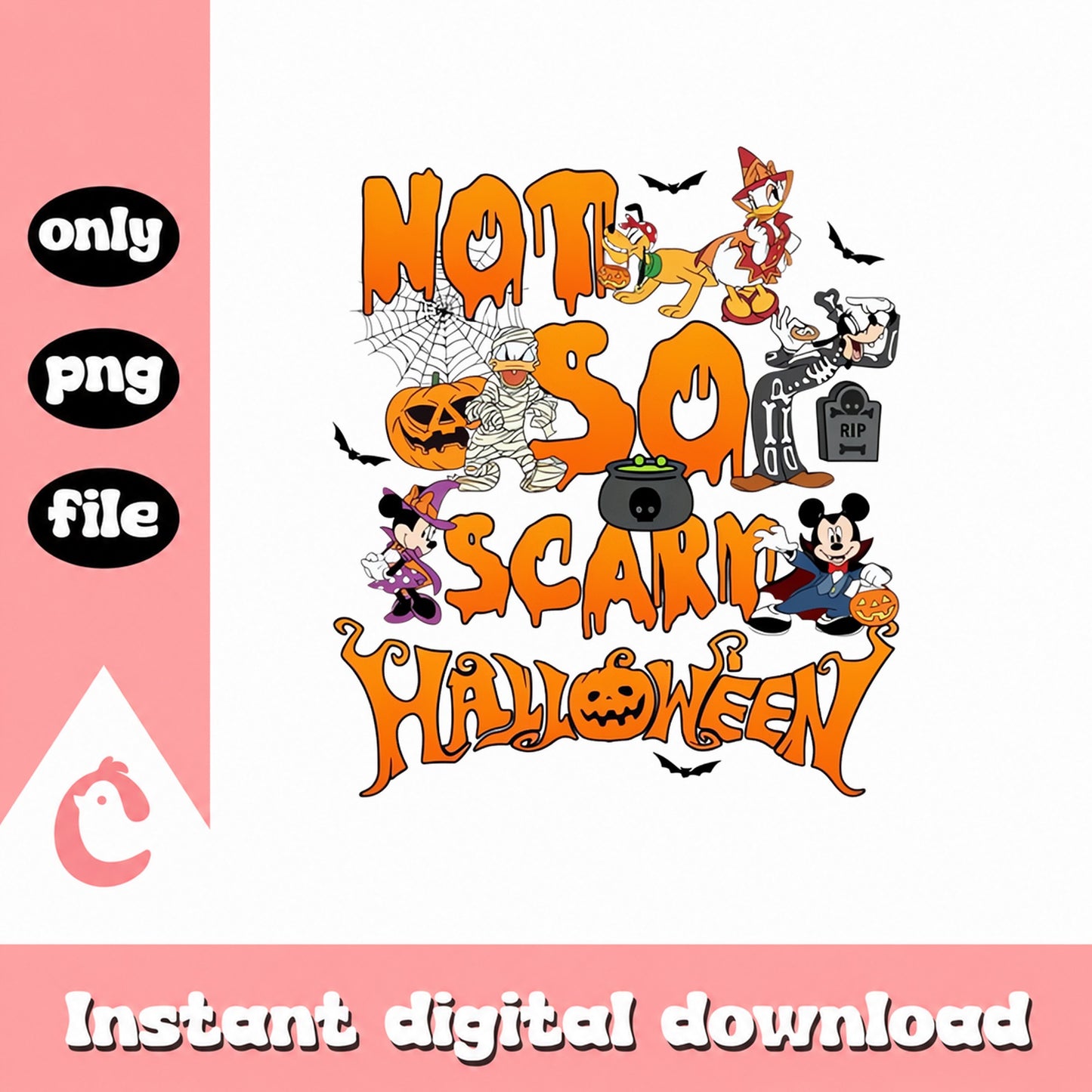 Disney Halloween PNG Bundle, Mickey Minnie Donald Daisy, Not So Scary PNG