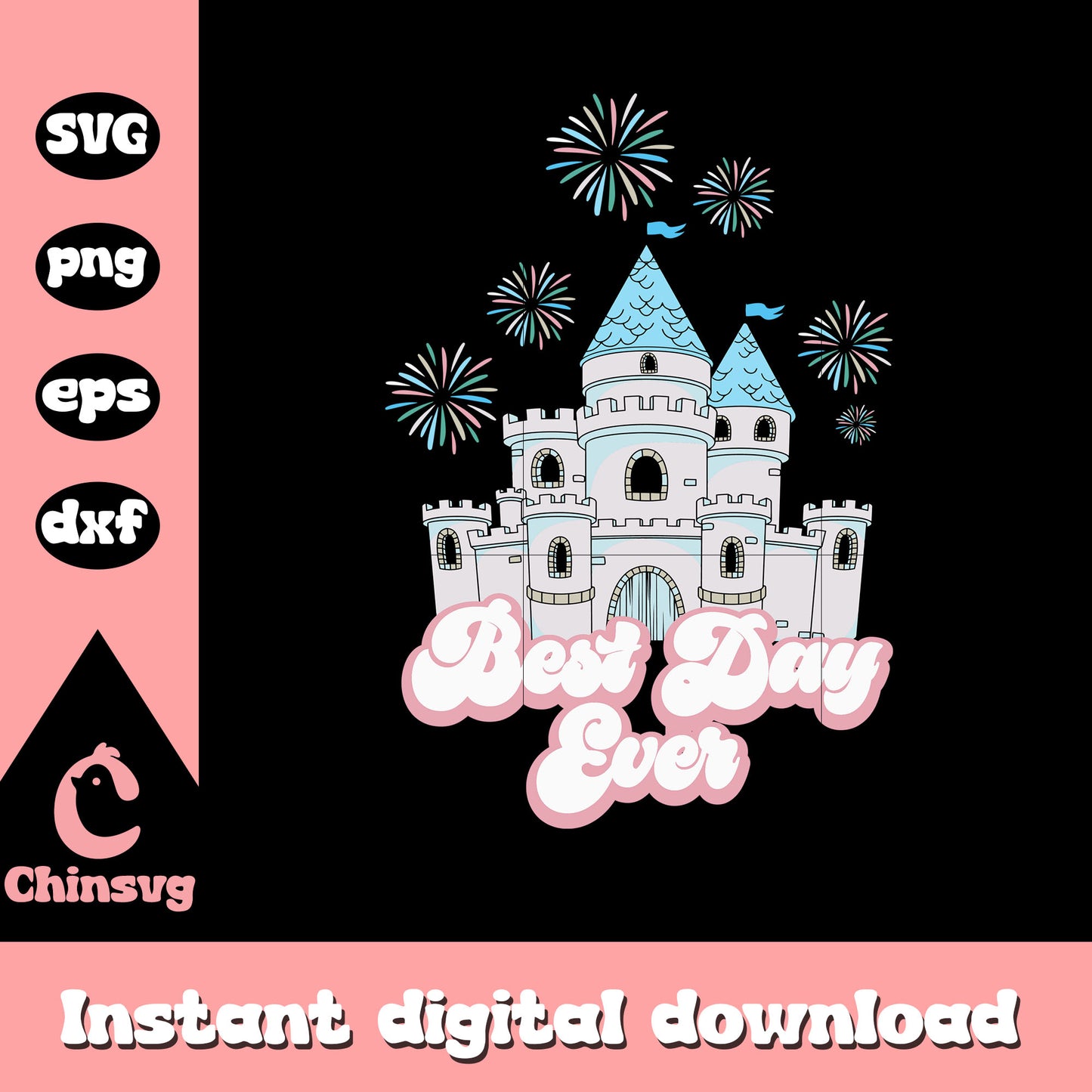 Disney castle best day ever svg, disney castle svg, disney svg