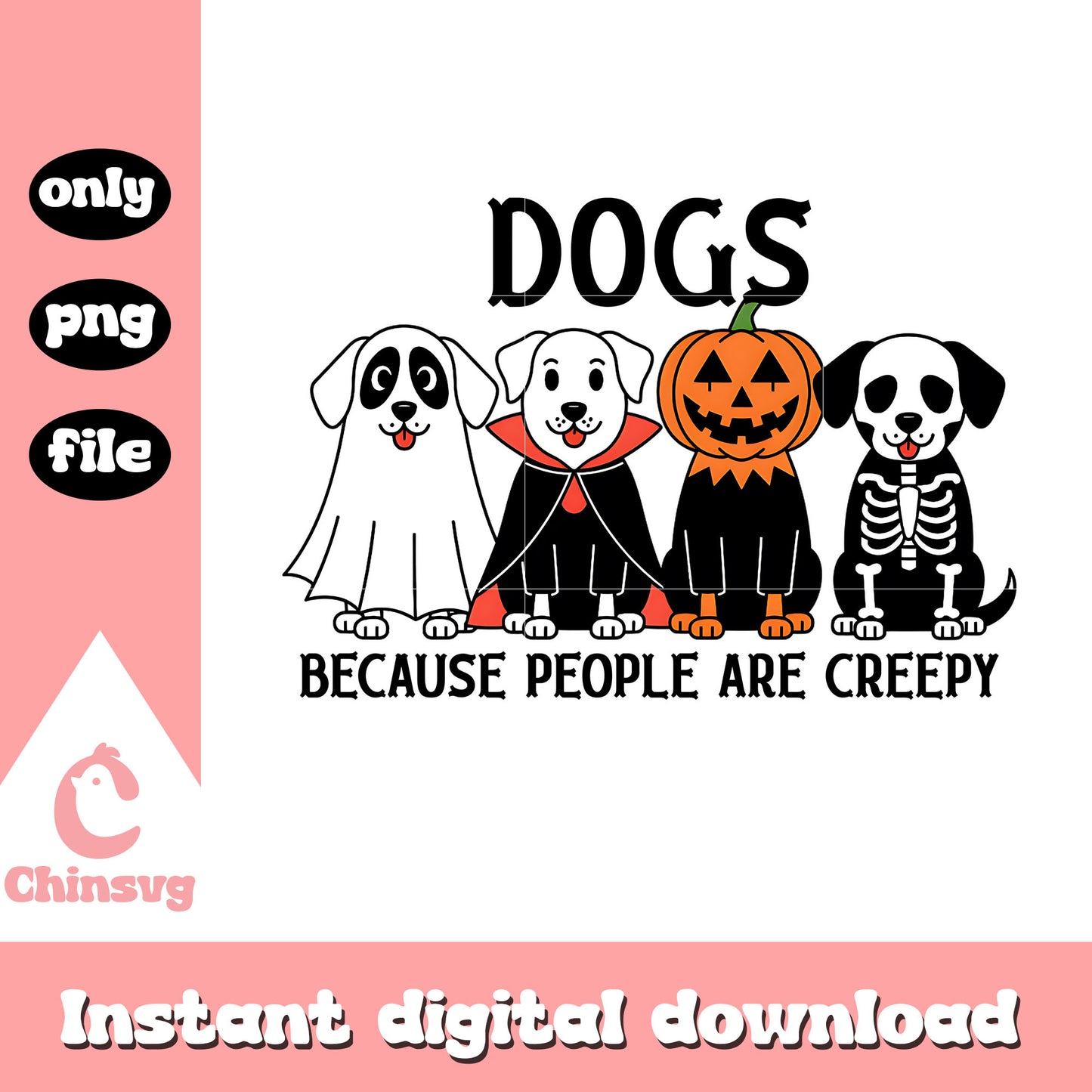 Dogs because people are creepy design png, horror halloween costume png