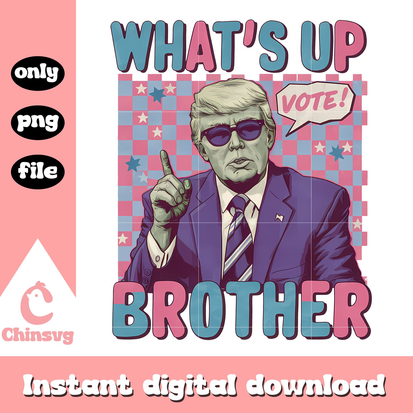 Donald trump what's up brother png, donald trump png, trump votes png