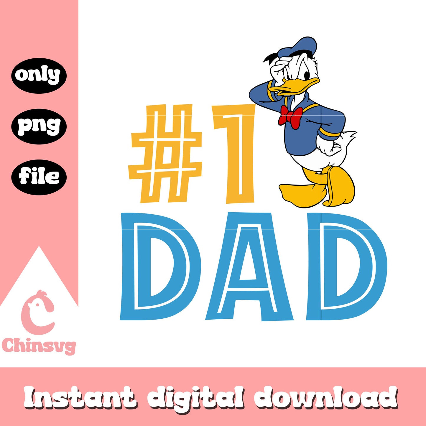 Donald duck dad number one png, dad png, disney characters png
