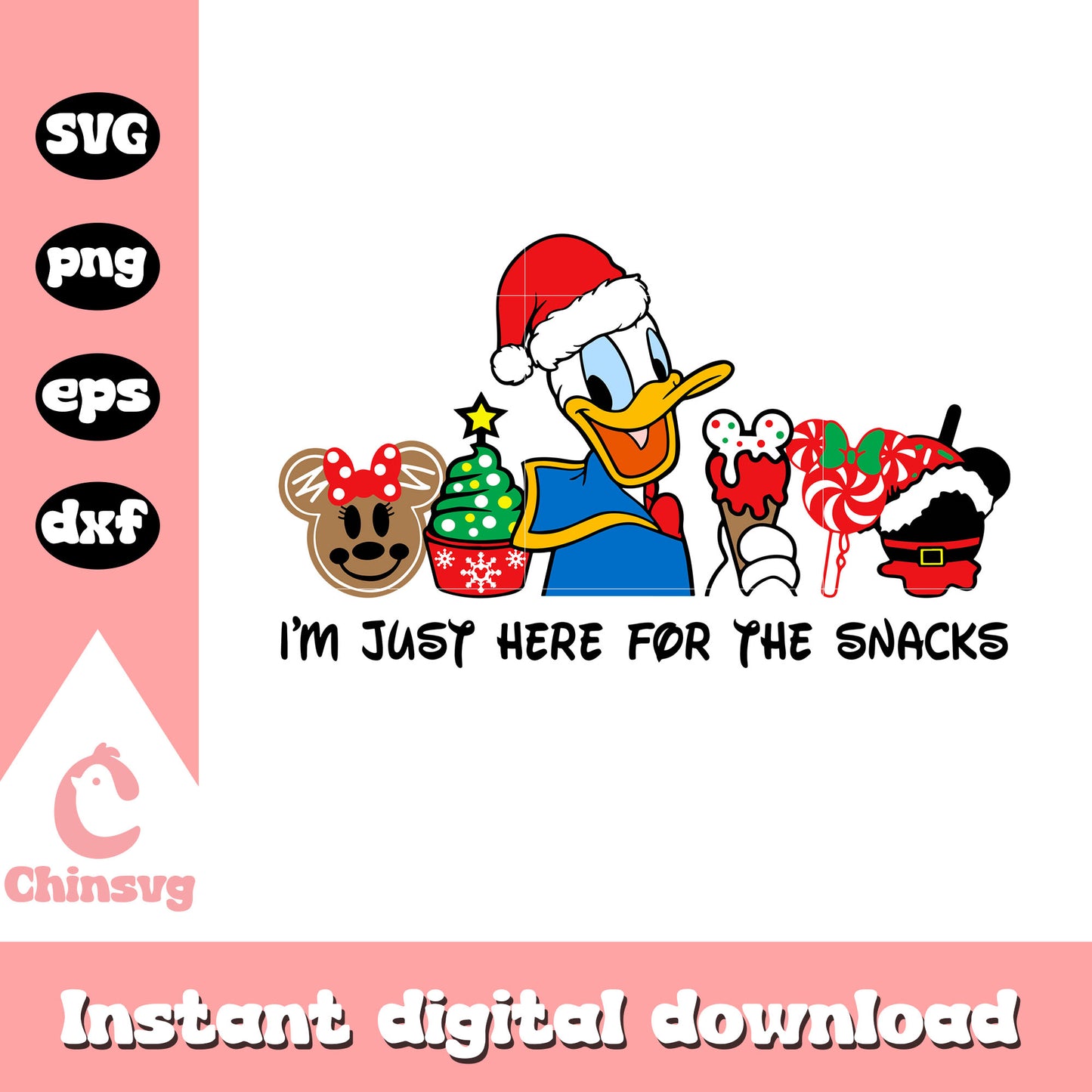 Donald i'm just here for the snacks svg, donald duck svg