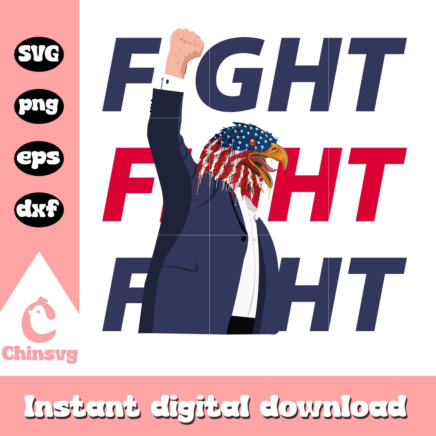 Donald trump eagle fight fight fight svg, trump eagle svg