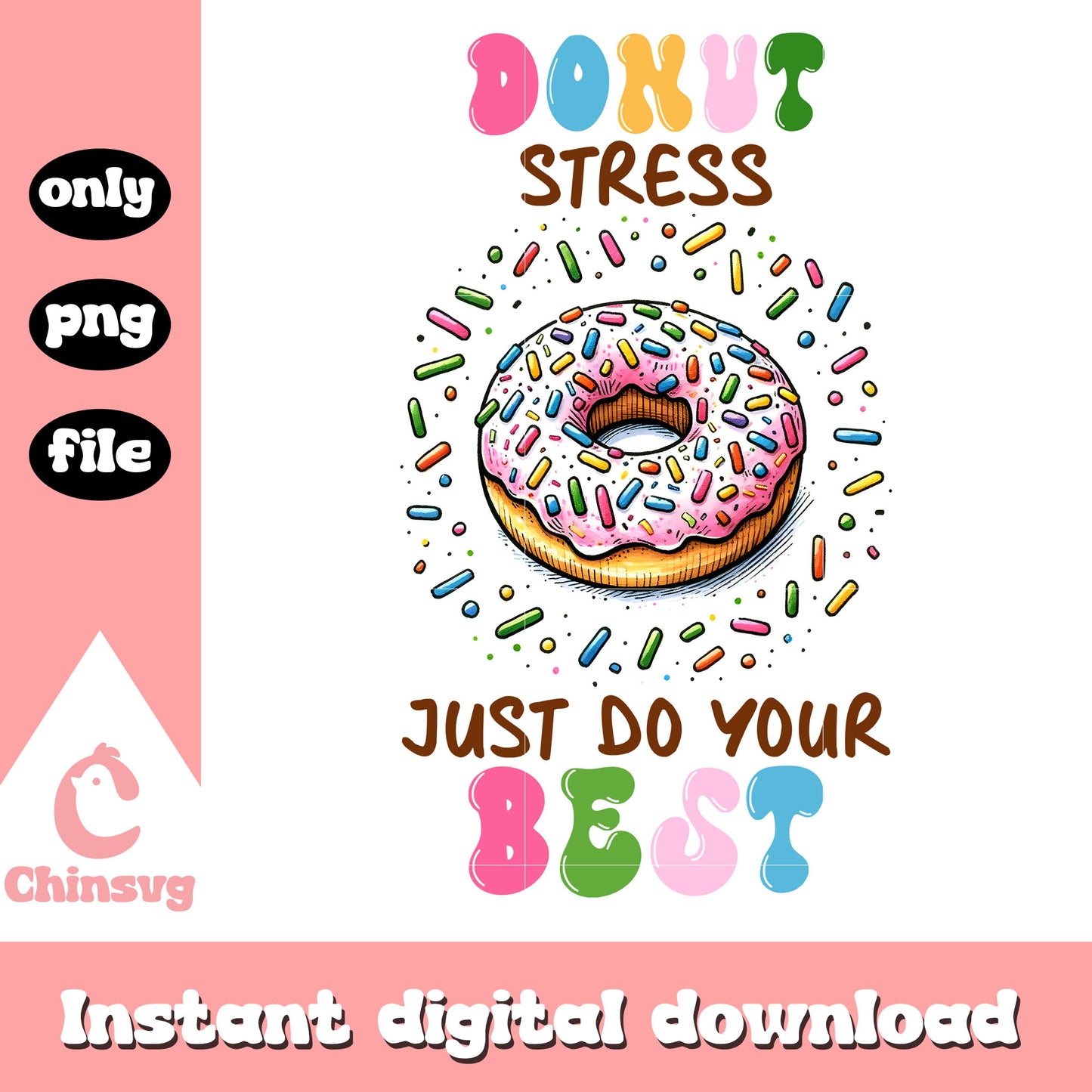 Donut stress just do your best png, test png, donut png