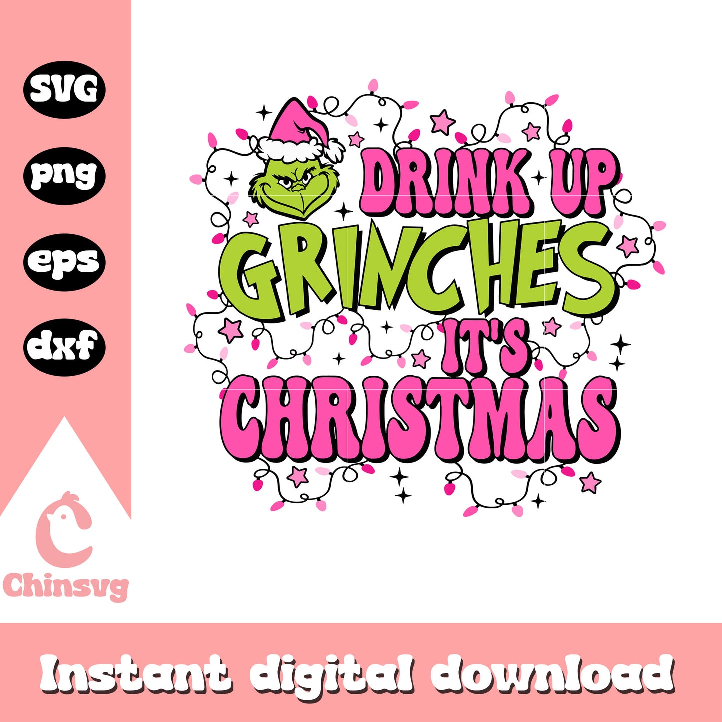 Drink up grinches it's christmas pink svg, pink christmas svg