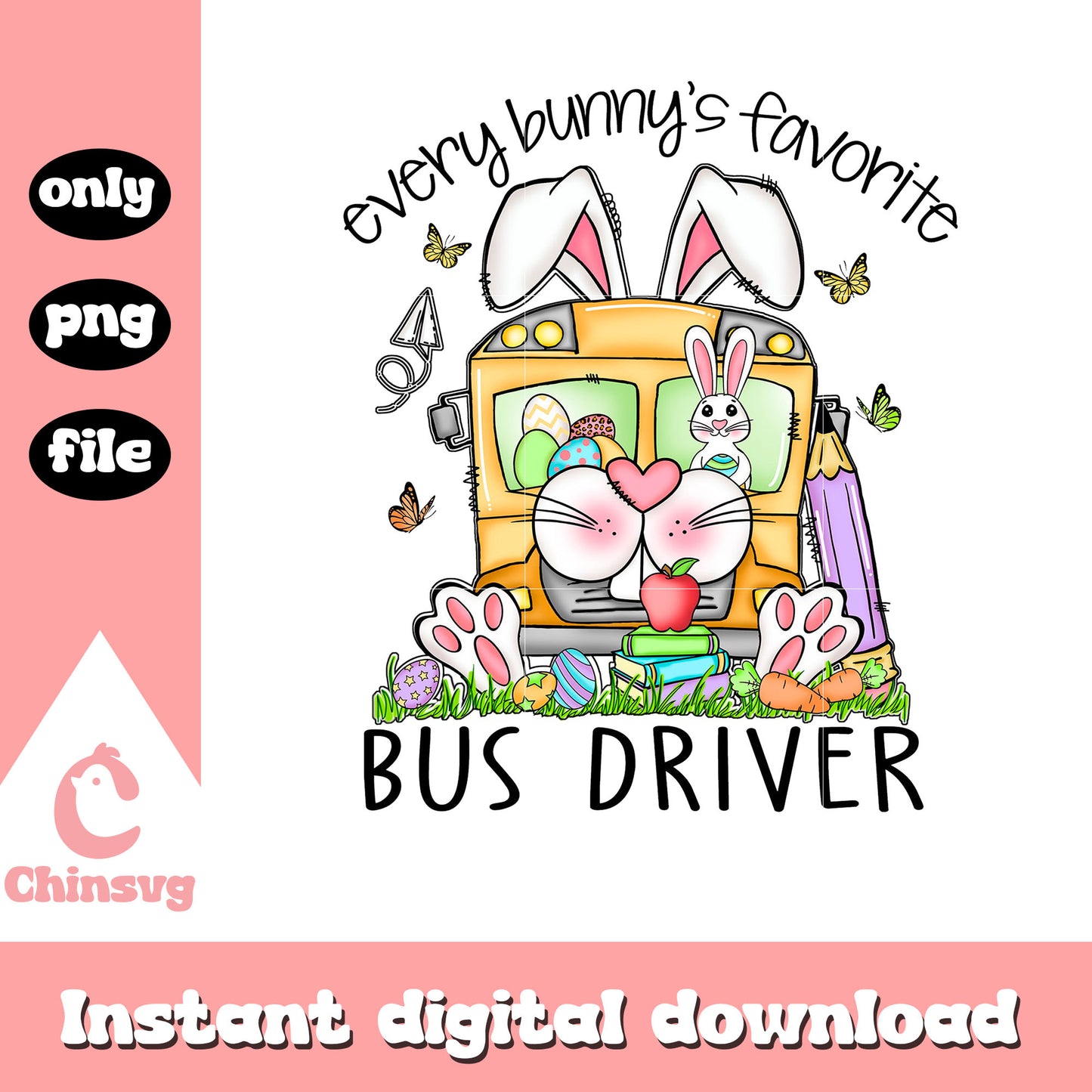 Every bunny's favorite bus drive png, easter bunny png, bus png
