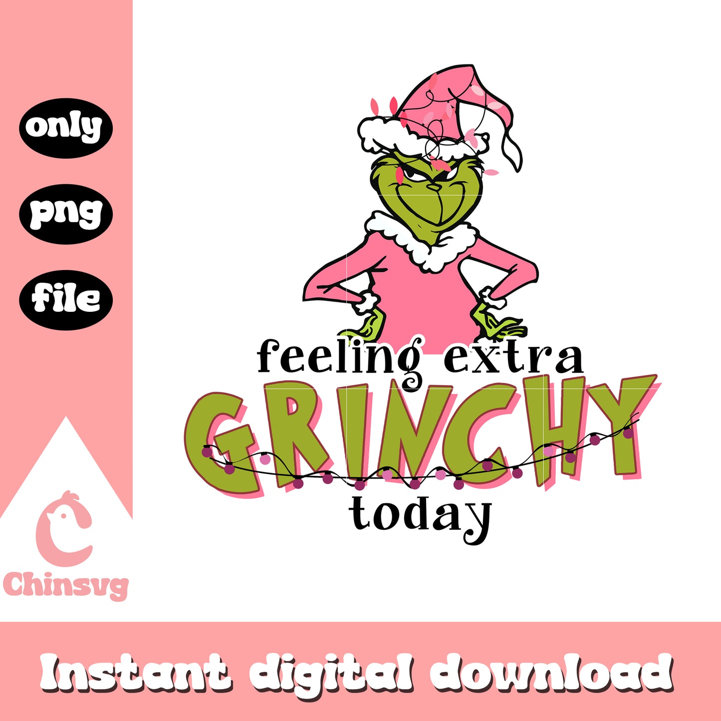 Feeling extra grinchy today christmas pink png, feeling grinchy png