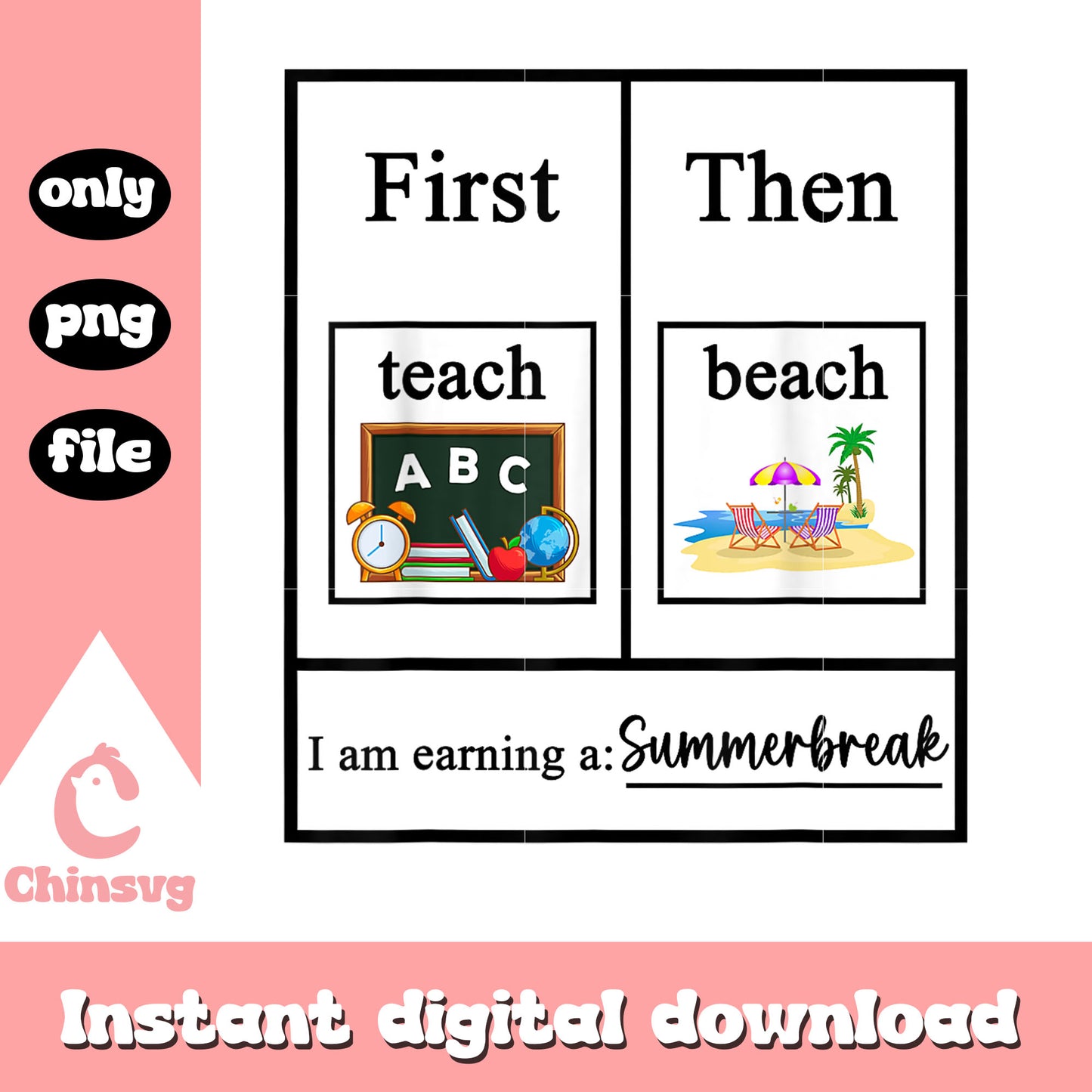 First teach then beach summer quote png, summer vacation png