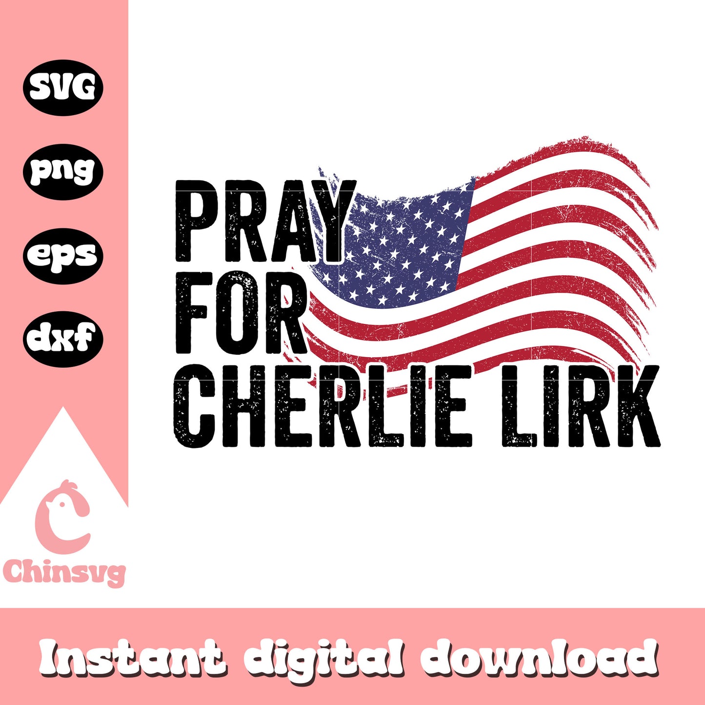 Flag america pray for charlie kirk svg, america flag svg