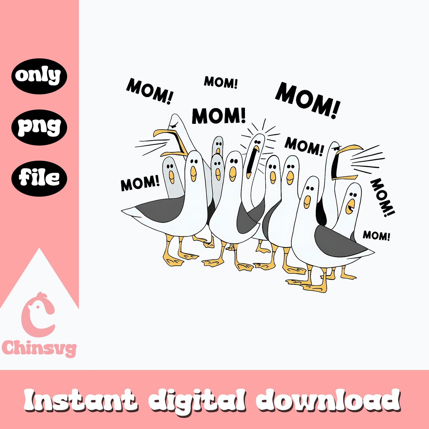 Funny Seagulls Screaming Mom PNG, Mother's Day PNG, Mom Life PNG