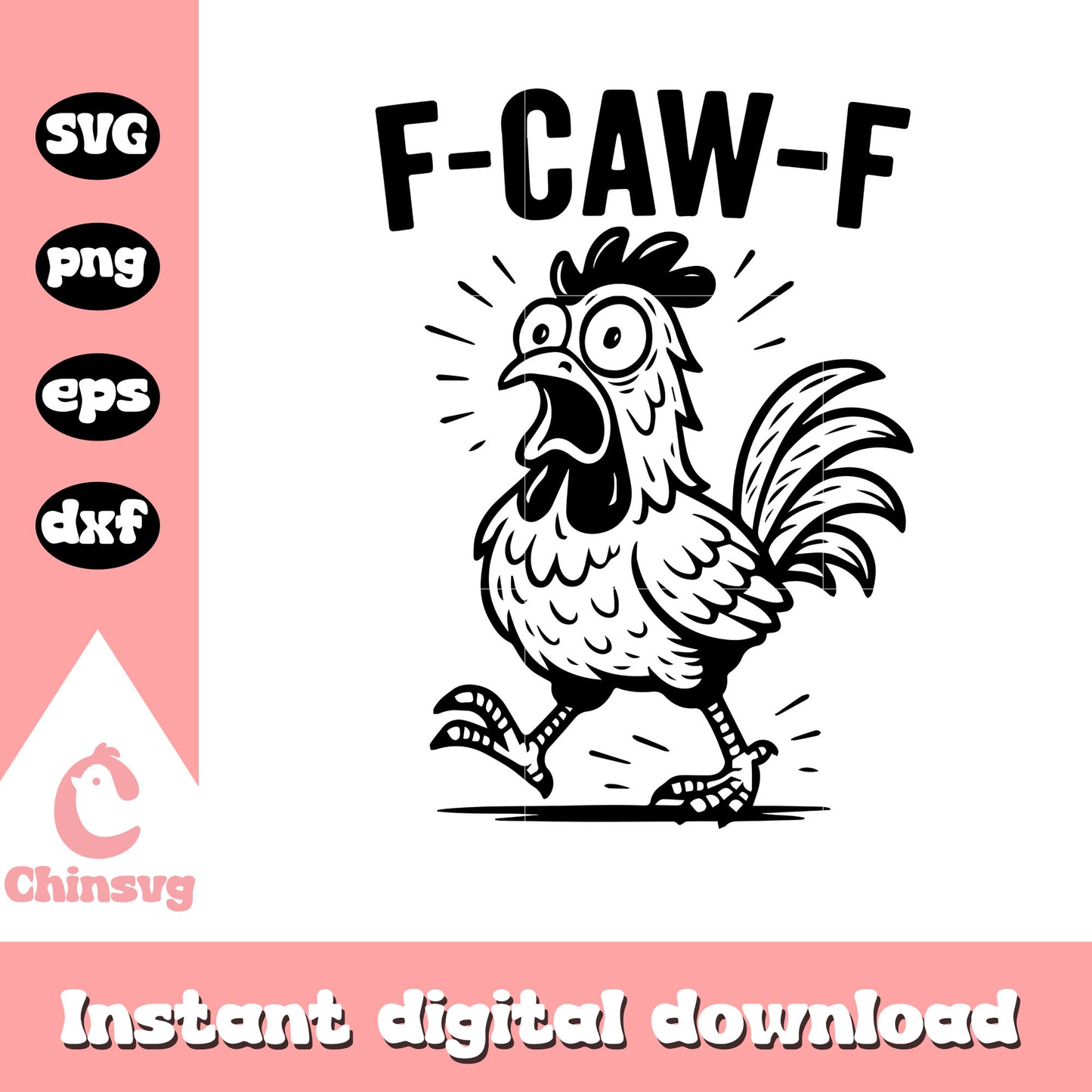 Funny chicken f caw f svg, f caw f svg, meme chicken svg