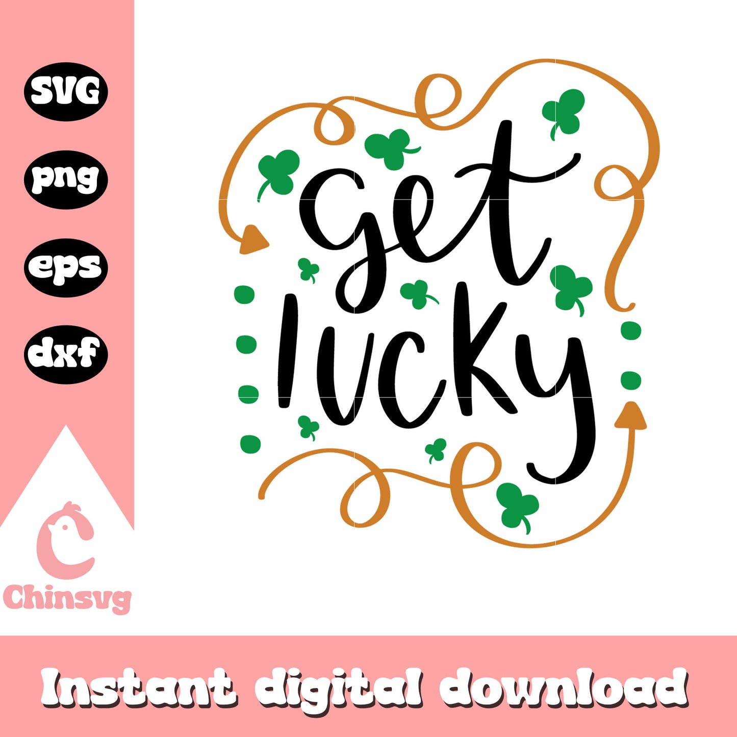 Get lucky shamrock patrick day svg, st.patrick's day svg