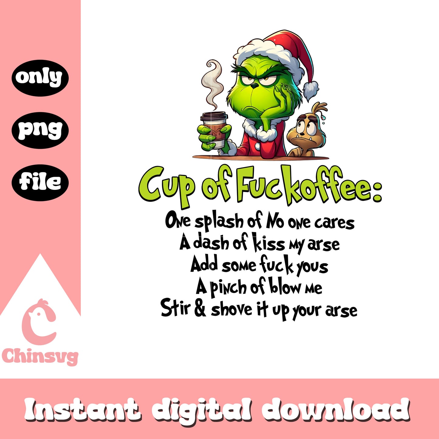 Grinch cup of fuckoffee quote design png, grinch coffee cup png