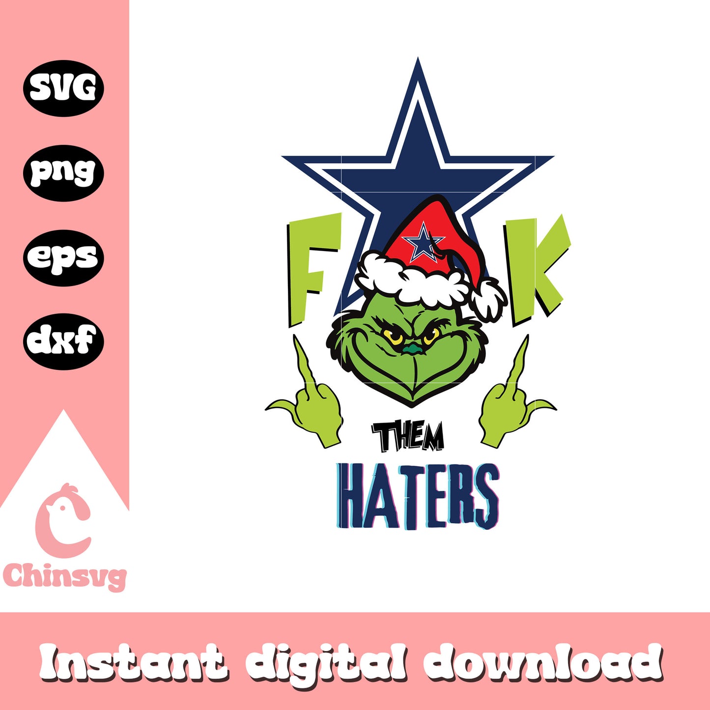Grinch fuck them dallas cowboys haters svg, dallas cowboys svg