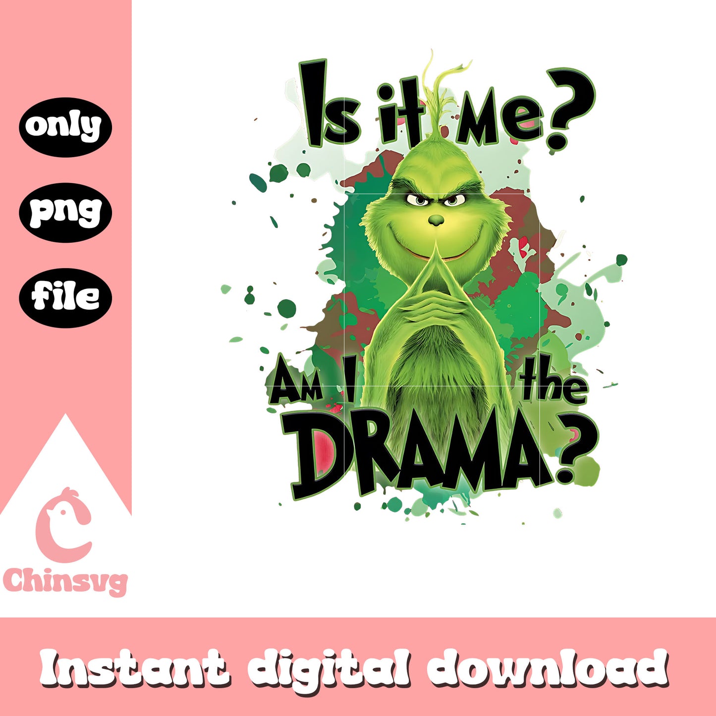 Grinch is it me am i the drama christmas png, funny grinch png