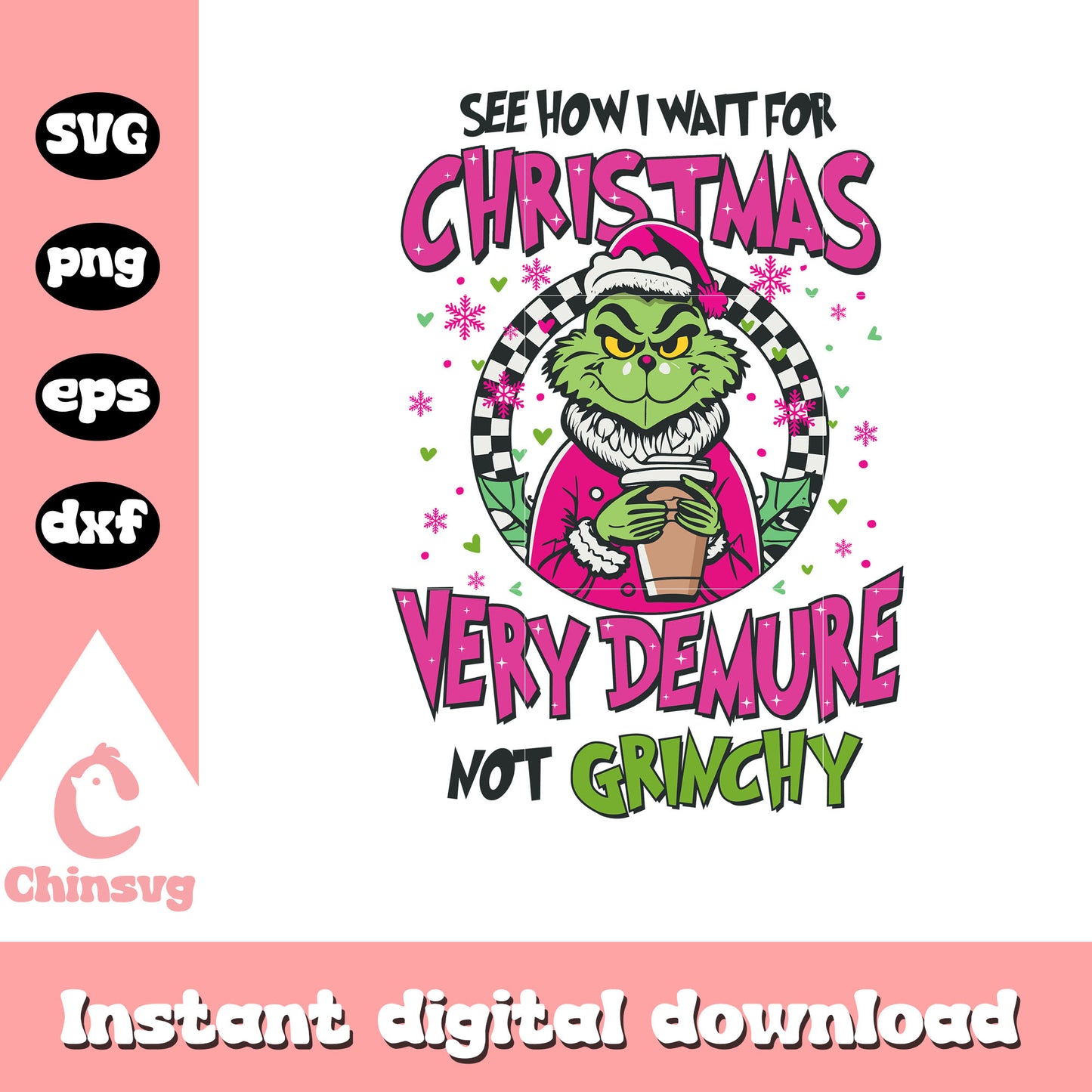 Grinch christmas very demure not grinchy svg, grinch smile svg
