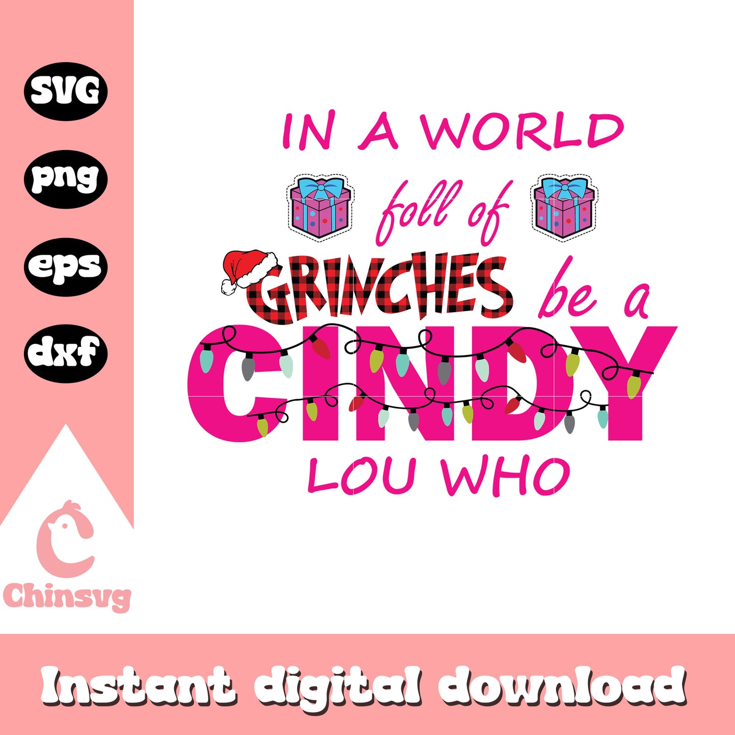 Grinches be a cindy lou quote design svg, grinch quote svg