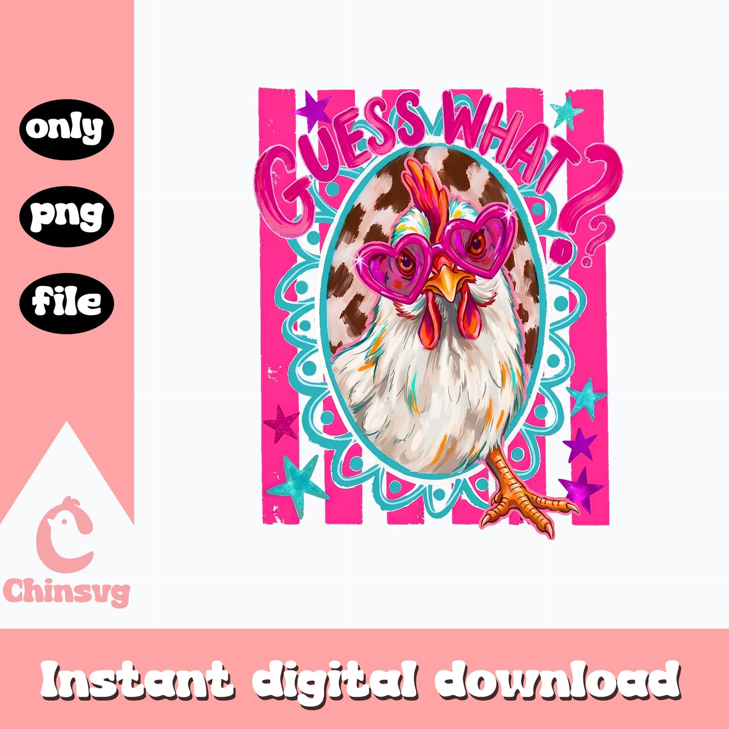 Guess What Chicken Butt Funny PNG, Sassy Chicken PNG, Farm PNG
